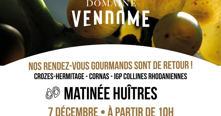 Matinée huîtres au Domaine Vendome