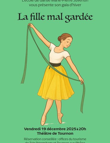 "La fille mal gardée" - Tournon
