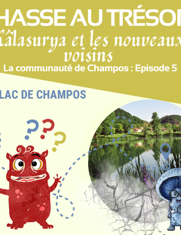 Chasse au trésor : Kâlasurya et les nouveaux voisins
