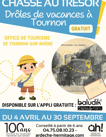 Chasse aux trésors du centenaire : Drôles de vacances à Tournon