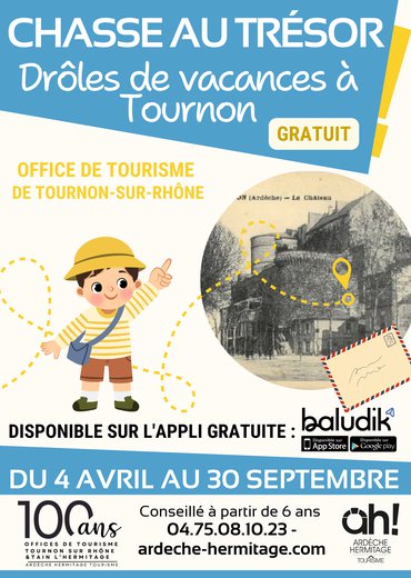 Chasse aux trésors du centenaire : Drôles de vacances à Tournon